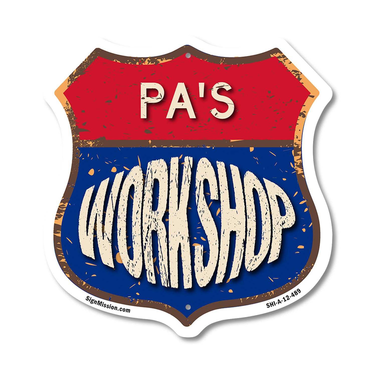 Pa’s Workshop Shield Shaped Sign Weather Resistant Crafted in the USA